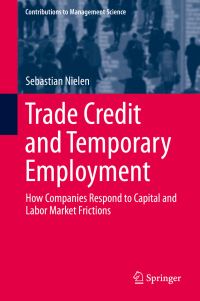 Book Cover for Trade Credit and Temporary Employment by Sebastian Nielen
