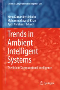 Book Cover for Trends in Ambient Intelligent Systems by Kiran Kumar Ravulakollu, Mohammad Ayoub Khan, Ajith Abraham