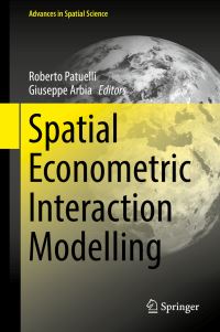 Book Cover for Spatial Econometric Interaction Modelling by Roberto Patuelli, Giuseppe Arbia