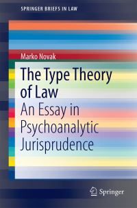 Book Cover for The Type Theory of Law by Marko Novak