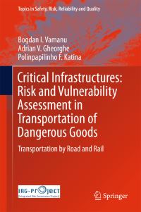Book Cover for Critical Infrastructures by Bogdan I Vamanu, Adrian V Gheorghe, Polinpapilinho F Katina