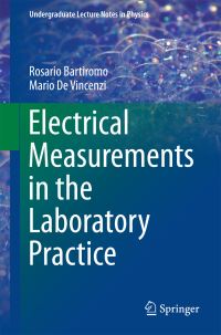 Book Cover for Electrical Measurements in the Laboratory Practice by Rosario Bartiromo, Mario De Vincenzi