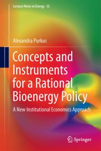 Book Cover for Concepts and Instruments for a Rational Bioenergy Policy by Alexandra Purkus