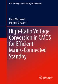 Book Cover for High-Ratio Voltage Conversion in CMOS for Efficient Mains-Connected Standby by Hans Meyvaert, Michiel Steyaert
