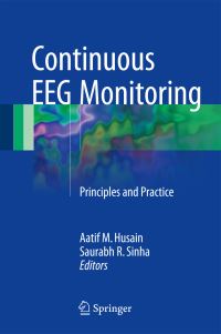 Book Cover for Critical Care EEG Monitoring by Aatif M Husain, Saurabh R Sinha