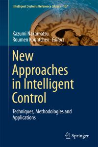 Book Cover for New Approaches in Intelligent Control by Kazumi Nakamatsu, Roumen Kountchev