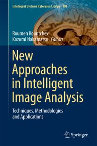 Book Cover for New Approaches in Intelligent Image Analysis by Roumen Kountchev, Kazumi Nakamatsu
