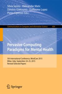 Book Cover for Pervasive Computing Paradigms for Mental Health by International Symposium on Pervasive Computing Paradigms for Mental Health