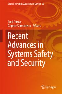 Book Cover for Recent Advances in Systems Safety and Security by International Workshop on Systems Safety and Security