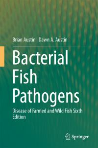 Book Cover for Bacterial Fish Pathogens by B Austin, D A Austin