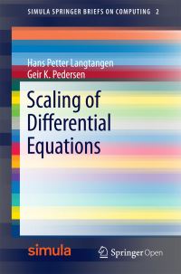 Book Cover for Scaling of Differential Equations by Hans Petter Langtangen, Geir K Pedersen