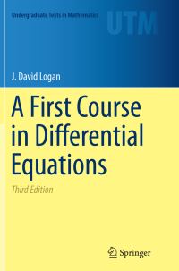 Book Cover for A First Course in Differential Equations by J David Logan