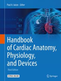 Book Cover for Handbook of Cardiac Anatomy, Physiology, and Devices by Paul A Iaizzo