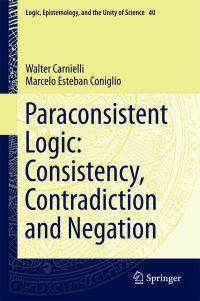 Book Cover for Paraconsistent Logic by Walter Carnielli, Marcelo Esteban Coniglio