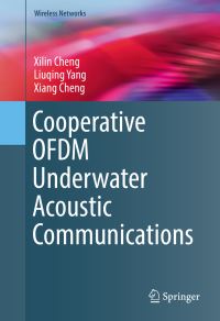 Book Cover for Cooperative OFDM Underwater Acoustic Communications by Xilin Cheng, Liuqing Yang, Xiang Cheng