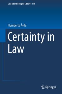 Book Cover for Certainty in Law by Humberto Bergmann Ávila