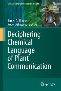 Book Cover for Deciphering Chemical Language of Plant Communication by James D Blande, Robert Glinwood