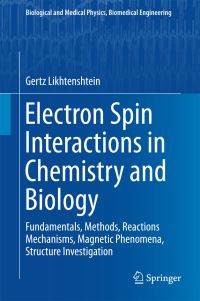 Book Cover for Electron Spin Interactions in Chemistry and Biology by G I Likhtenshtein