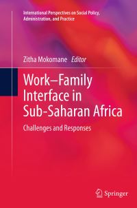 Book Cover for Work-Family Interface in Sub-Saharan Africa by Zitha Mokomane