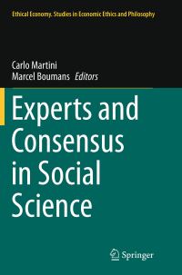 Book Cover for Experts and Consensus in Social Science by Carlo Martini, Marcel Boumans