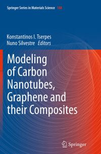 Book Cover for Modeling of Carbon Nanotubes, Graphene and Their Composites by Konstantinos I Tserpes, Nuno Silvestre