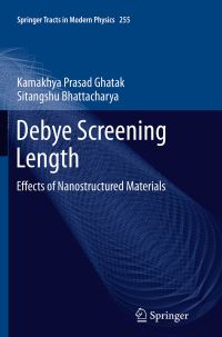 Book Cover for Debye Screening Length by Kamakhya Prasad Ghatak, Sitangshu Bhattacharya