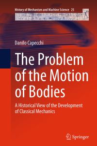 Book Cover for The Problem of the Motion of Bodies by Danilo Capecchi