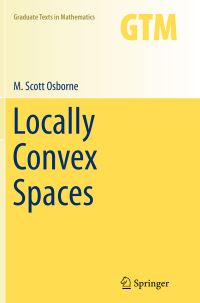 Book Cover for Locally Convex Spaces by M Scott Osborne