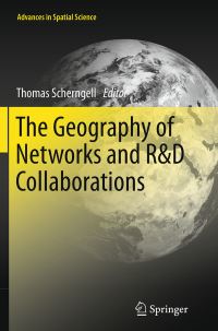 Book Cover for The Geography of Networks and R&D Collaborations by Thomas Scherngell