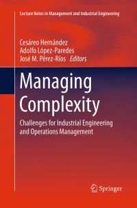 Book Cover for Managing Complexity by Cesáreo Hernández, Adolfo LópezParedes, José M PérezRíos