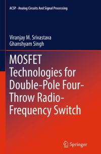 Book Cover for MOSFET Technologies for Double-Pole Four-Throw Radio-Frequency Switch by Viranjay M Srivastava, Ghanshyam Singh
