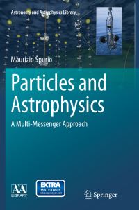 Book Cover for Particles and Astrophysics by Maurizio Spurio