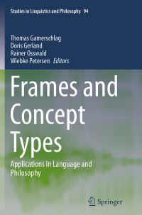Book Cover for Frames and Concept Types by Thomas Gamerschlag, Doris Gerland, Rainer Osswald, Wiebke Petersen