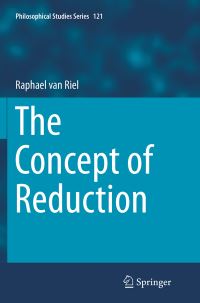 Book Cover for The Concept of Reduction by Raphael van Riel