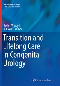 Book Cover for Transition and Lifelong Care in Congenital Urology by Hadley M Wood, Dan Wood