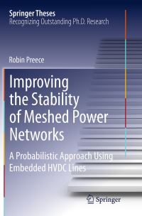 Book Cover for Improving the Stability of Meshed Power Networks by Robin Preece