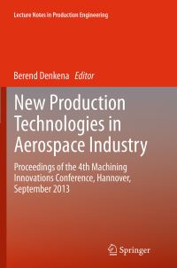 Book Cover for New Production Technologies in Aerospace Industry by Berend Denkena