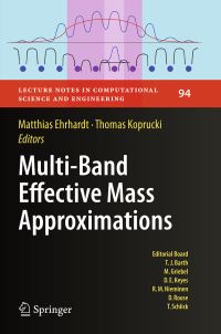 Book Cover for Multi-Band Effective Mass Approximations by Matthias Ehrhardt, Thomas Koprucki
