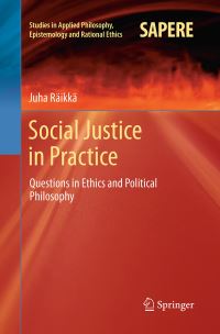 Book Cover for Social Justice in Practice by Juha Räikkä
