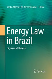 Book Cover for Energy Law in Brazil by Yanko Marcius de Alencar Xavier