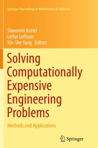 Book Cover for Solving Computationally Expensive Engineering Problems by Slawomir Koziel, Leifur Leifsson, XinShe Yang