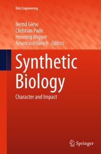 Book Cover for Synthetic Biology by Bernd Giese, Christian Pade, Henning Wigger, Arnim von Gleich
