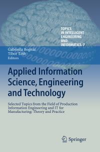 Book Cover for Applied Information Science, Engineering and Technology by Gabriella Bognár, Tibor Tóth