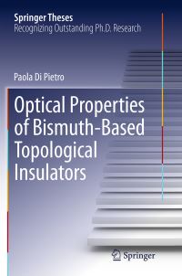 Book Cover for Optical Properties of Bismuth-Based Topological Insulators by Paola Di Pietro