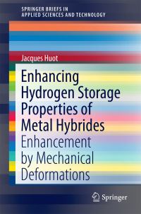 Book Cover for Enhancing Hydrogen Storage Properties of Metal Hybrides by Jacques Huot