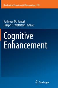 Book Cover for Cognitive Enhancement by Kathleen M Kantak, Joseph G Wettstein