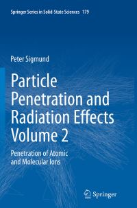 Book Cover for Particle Penetration and Radiation Effects Volume 2 by Peter Sigmund