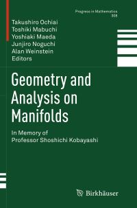 Book Cover for Geometry and Analysis on Manifolds by Takushiro Ochiai, Toshiki Mabuchi, Yoshiaki Maeda, Junjiro Noguchi, Alan Weinstein