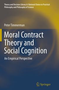 Book Cover for Moral Contract Theory and Social Cognition by Peter Timmerman