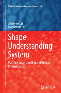 Book Cover for Shape Understanding System by Zbigniew Les, Magdalena Les